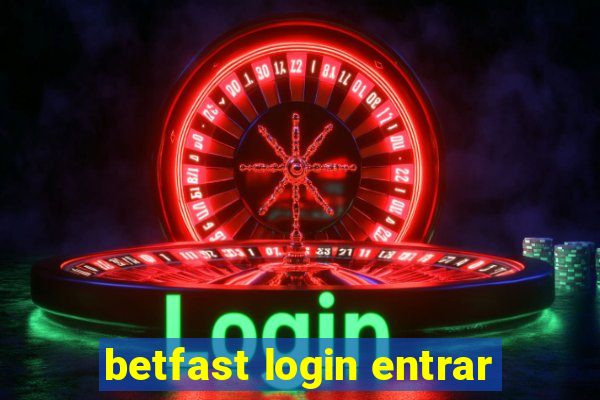 betfast login entrar